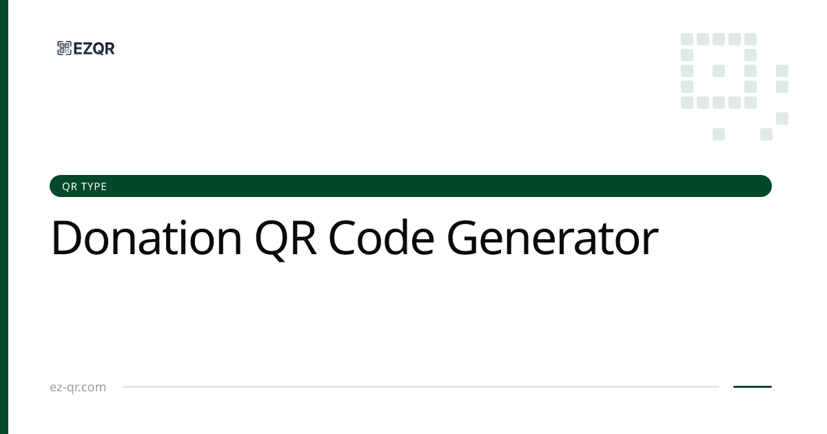Free Donation QR Code Generator — Fundraising & Charity | EZQR