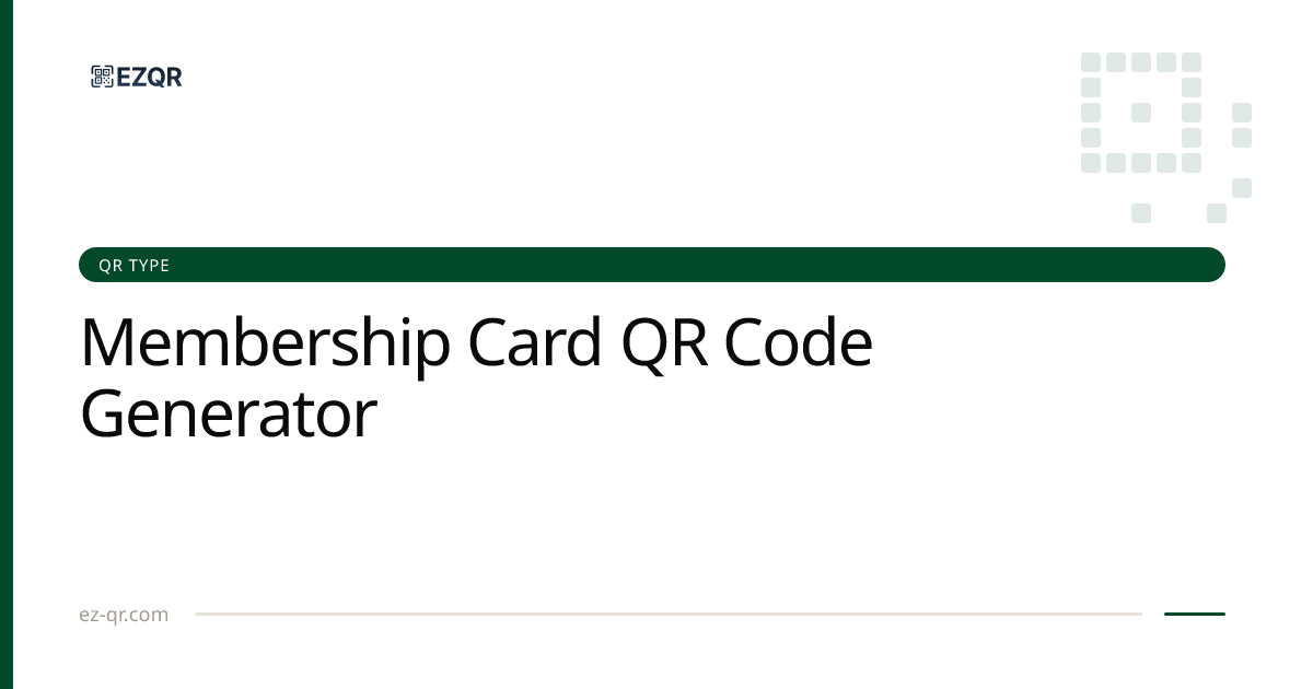 Membership Card QR Code Generator | EZQR