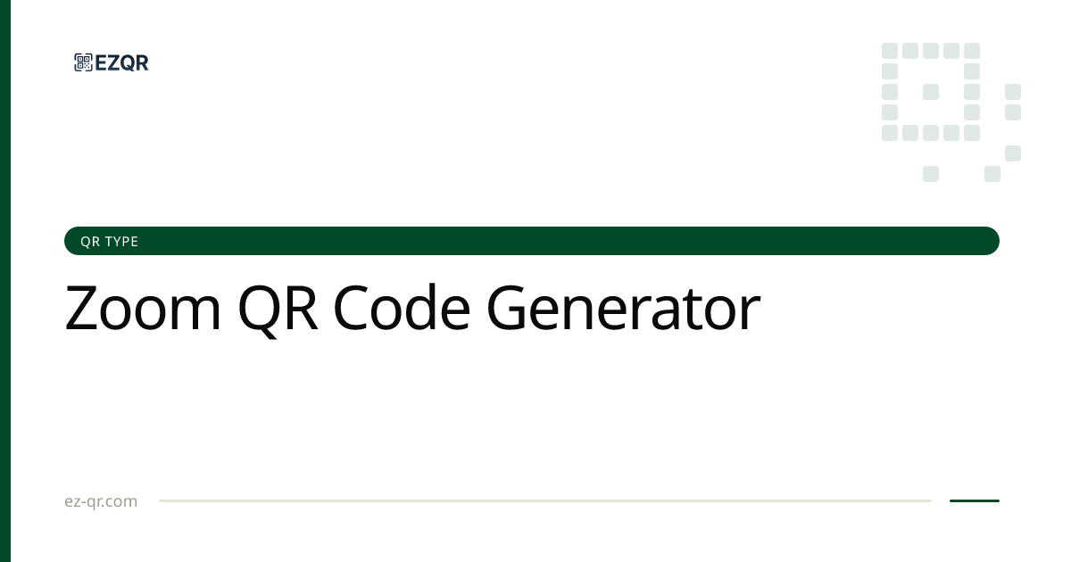 Zoom Meeting QR Code Generator | EZQR